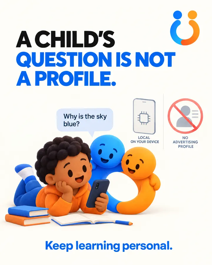 A child's question is not a profile. Keep learning personal.